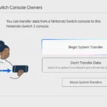 Màn hình khởi động Nintendo Switch 2 hiển thị tùy chọn "Begin System Transfer" để bắt đầu chuyển dữ liệu từ máy cũ.